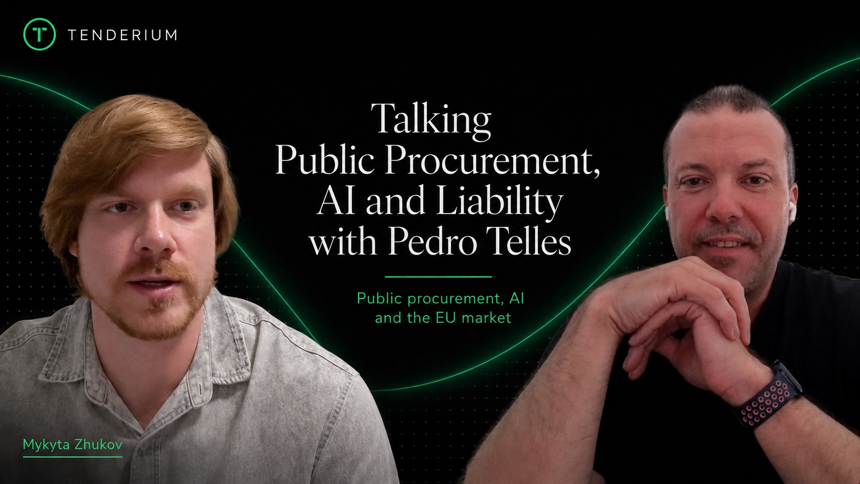 Talking Public Procurement, AI and Liability with Pedro Telles, a Tenderium conversation hosted by Mykyta Zhukov